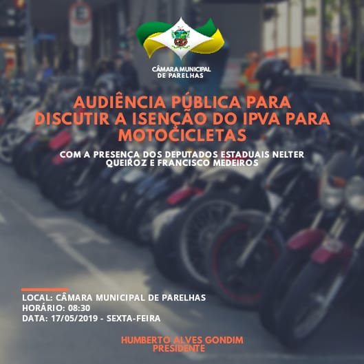 Audiência pública para discutir a isenção do IPVA para motocicletas
